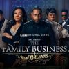 Carl Weber’s The Family Business: New Orleans Premieres January 23, 2025 on BET