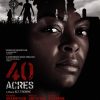 New Action-Thriller 40 ACRES